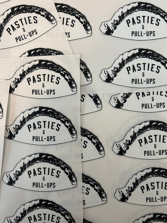 Pasties & Pull-Ups - Grab a Pasty (Sticker)